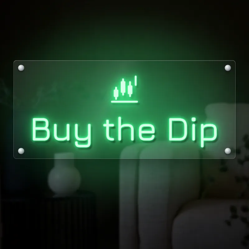 Buy the Dip Neon Sign