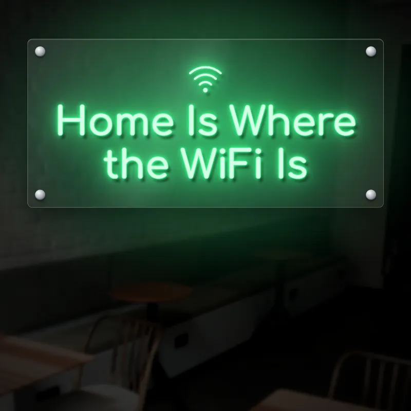 Home Is Where the WiFi Is Neon Sign